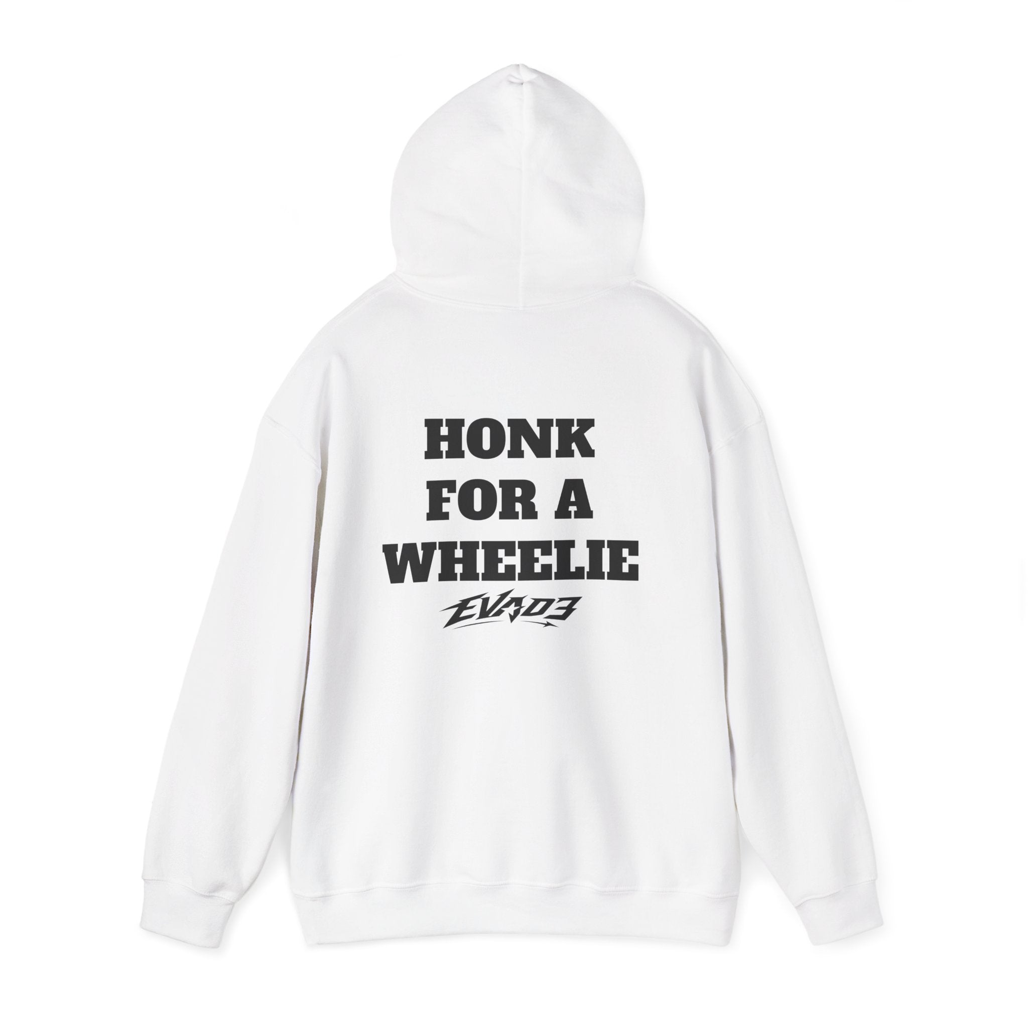 Honk for a wheelie hoodie